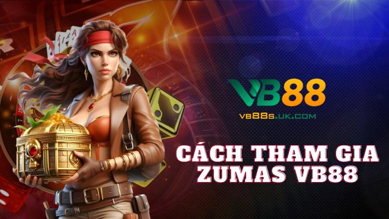 Zumas Vb88| Game Bắn Cá Hiện Đại Đầy Tính Chiến Thuật 2025 5 Hướng dẫn chi tiết để tham gia và chinh phục trò chơi