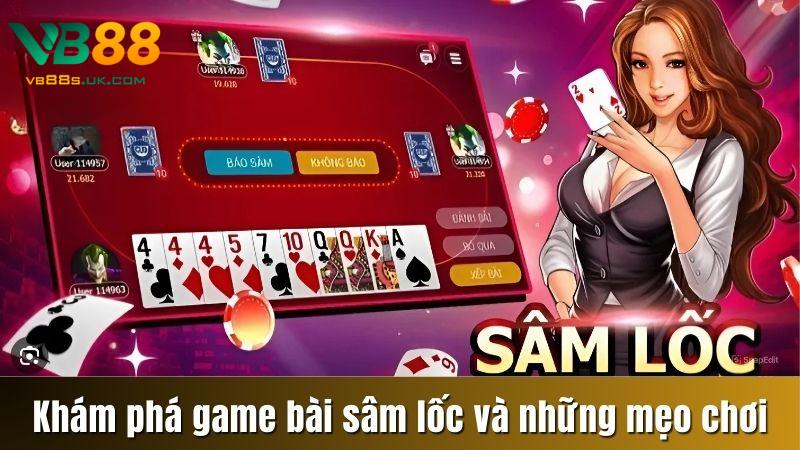 Kinh Nghiệm Chơi Sâm Lốc